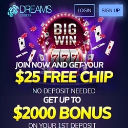 Dream Casino -$25 Free Chip